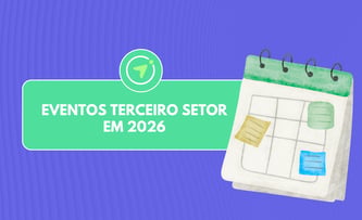 Eventos Terceiro Setor em 2026: Calendário Completo